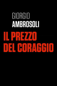Giorgio Ambrosoli - Il prezzo del coraggio Trailer