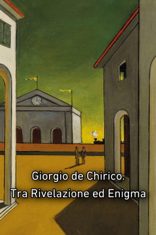 Giorgio de Chirico. Tra Rivelazione ed Enigma Trailer