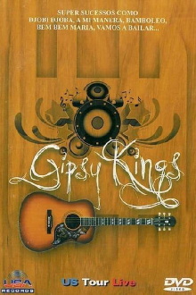 Gipsy Kings - US Tour Live Trailer