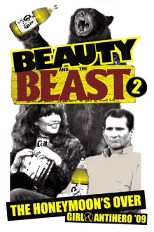 Girl & Antihero: Beauty and the Beast 2 (The Honeymoon's Over) Trailer