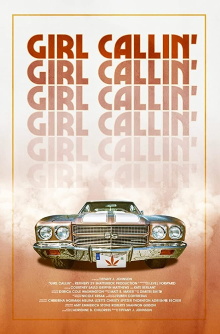 Girl Callin' Trailer