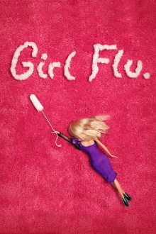 Girl Flu. Trailer