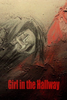 Girl in the Hallway Trailer