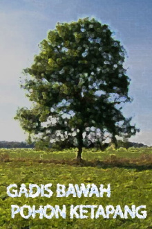 Girl Under the Ketapang Tree Trailer
