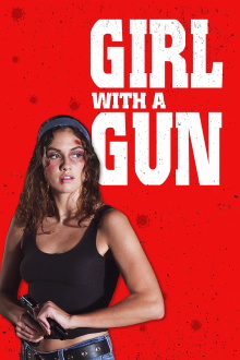 Girl With a Gun Trailer
