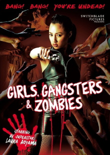 Girls, Gangsters & Zombies Trailer