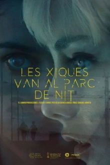 Girls Go to the Park at Night Trailer