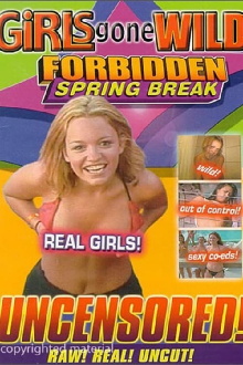 Girls Gone Wild: Forbidden Spring Break Trailer