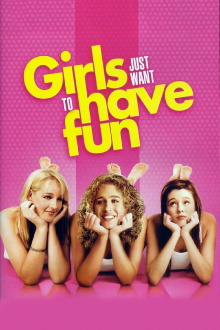Girls Just Want to Have Fun Trailer