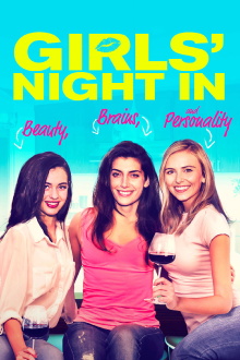 Girls' Night In (Beauty, Brains, and Personality) Trailer