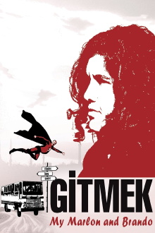 Gitmek: My Marlon and Brando Trailer