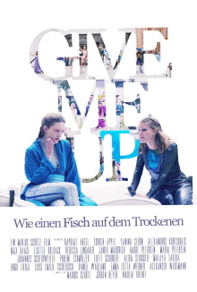 Give Me Up - Wie einen Fisch auf dem Trockenen Trailer