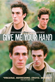 Give Me Your Hand Trailer