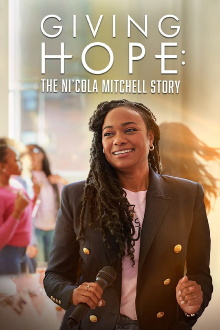 Giving Hope: The Ni'cola Mitchell Story Trailer
