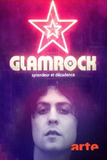 Glam Rock: Splendeur et Décadence Trailer