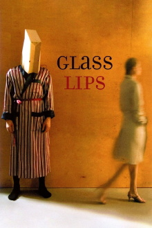 Glass Lips Trailer