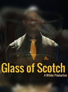 Glass of Scotch Trailer