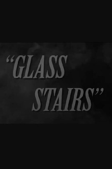 Glass Stairs Trailer