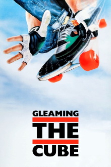 Gleaming the Cube Trailer