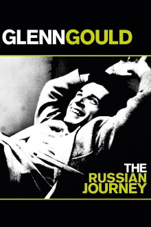 Glenn Gould: The Russian Journey Trailer