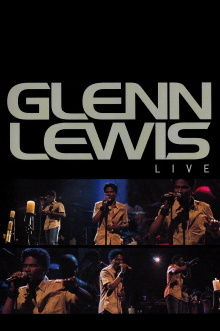 Glenn Lewis Live Trailer