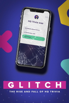 Glitch: The Rise & Fall of HQ Trivia Trailer