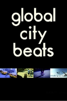 Global City Beats Trailer