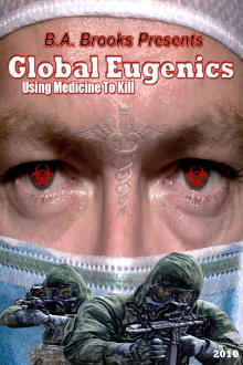 Global Eugenics: Using Medicine to Kill Trailer