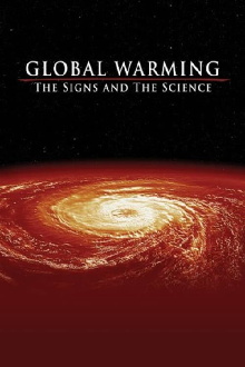 Global Warming: The Signs and the Science Trailer