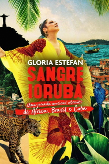 Gloria Estefan: Sangre Yoruba Trailer
