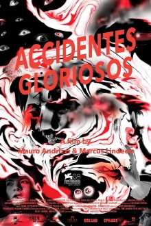 Glorious Accidents Trailer