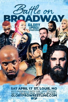 Glory Pro Wrestling - Battle on Broadway Trailer