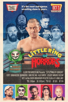 Glory Pro Wrestling - Little ring of Horrors Trailer