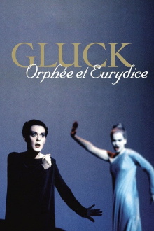 Gluck: Orphée et Eurydice Trailer