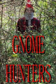 Gnome Hunters Trailer