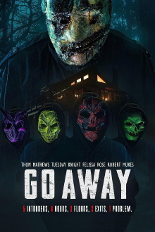 Go Away Trailer