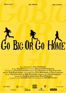 Go Big Or Go Home Trailer