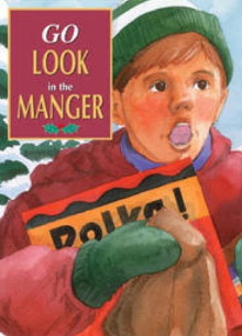 Go Look in the Manger Trailer