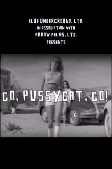 Go, Pussycat, Go! Trailer