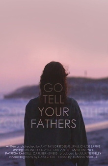 Go Tell Your Fathers Trailer