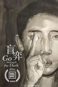 Go Through the Dark Trailer