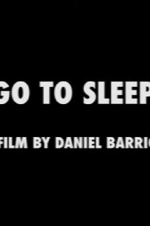 GO TO SLEEP Trailer