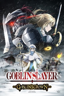 Goblin Slayer: Goblin's Crown Trailer