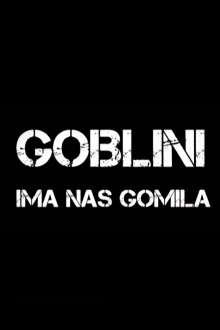 Goblini - There Is a Bunch of Us Trailer