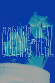 Goblins Are Real Trailer