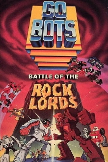 GoBots: Battle of the Rock Lords Trailer