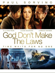 God Don't Make the Laws Trailer