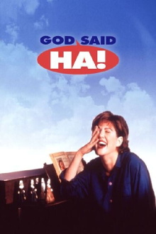 God Said, 'Ha!' Trailer