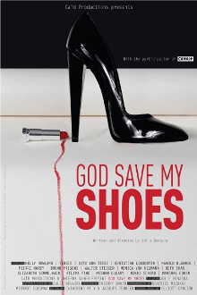 God Save My Shoes Trailer