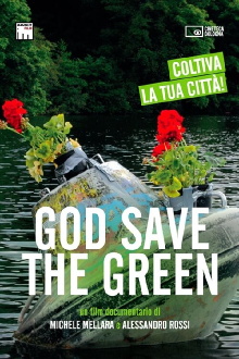 God Save the Green Trailer